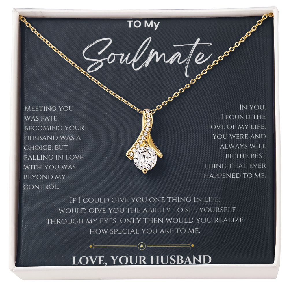 Alluring Beauty Necklace - To my Soulmate