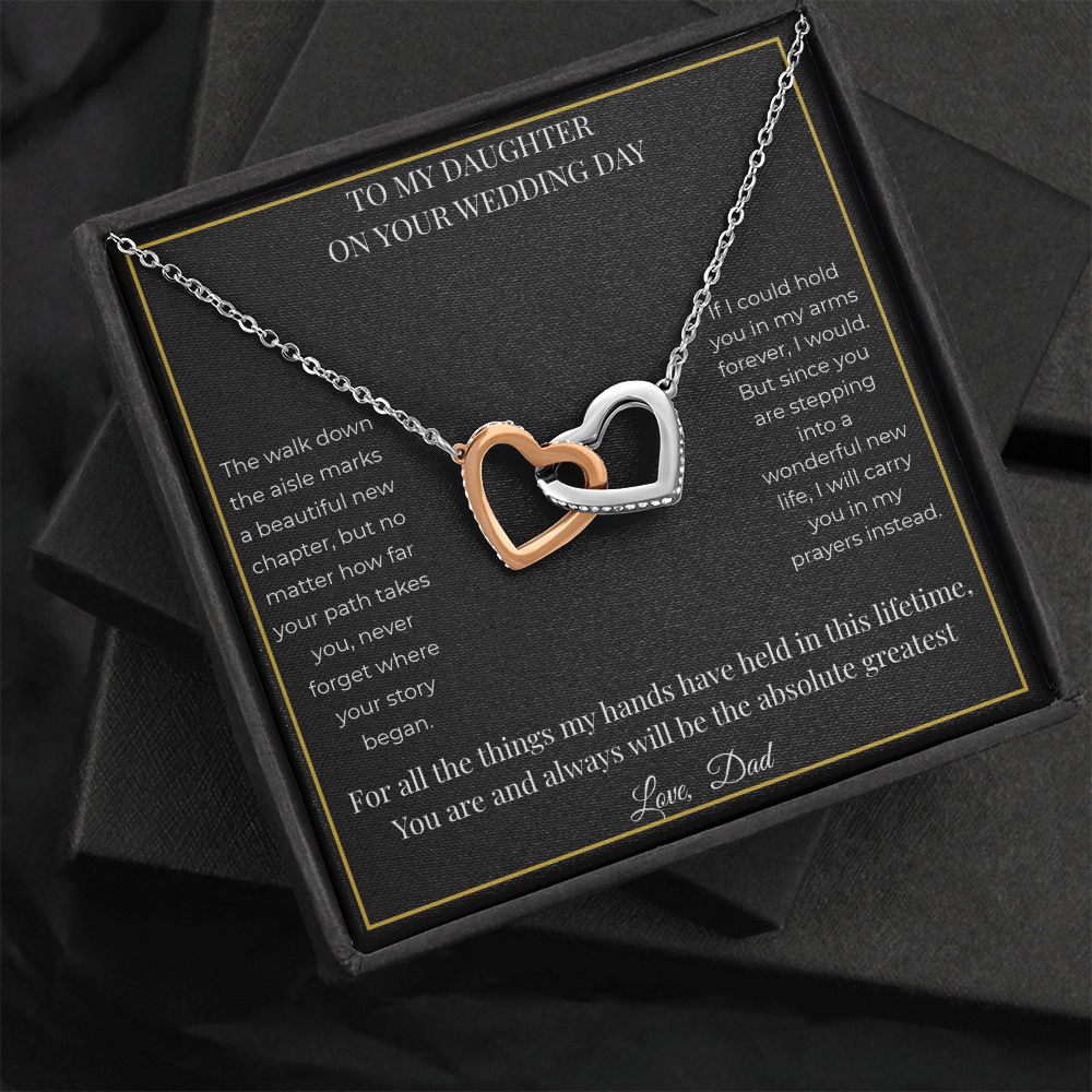 To My Daughter On Her Wedding Day – Interlocking Hearts Necklace | Gift for Daughter from Dad